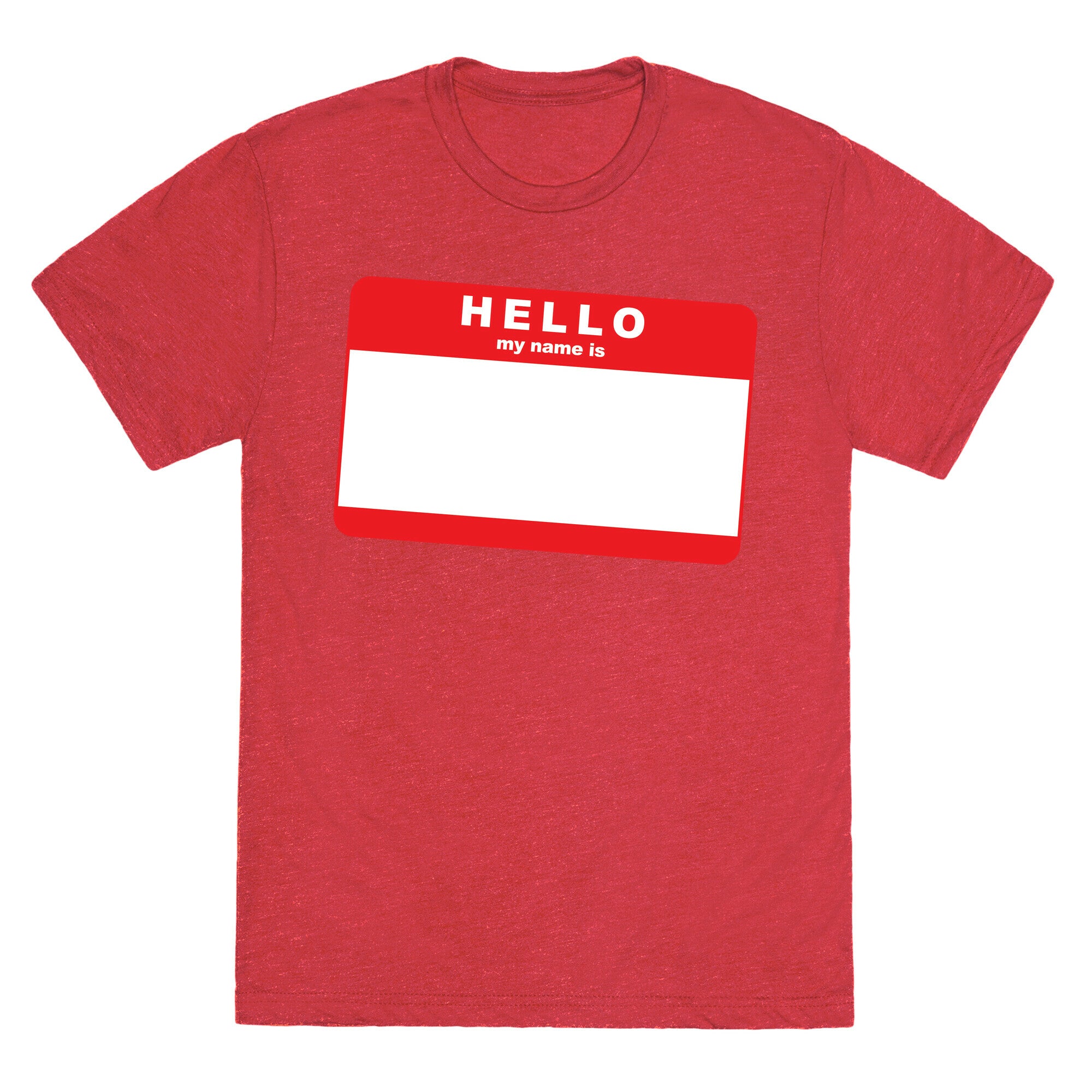 Hello My Name Is... Unisex Triblend Tee